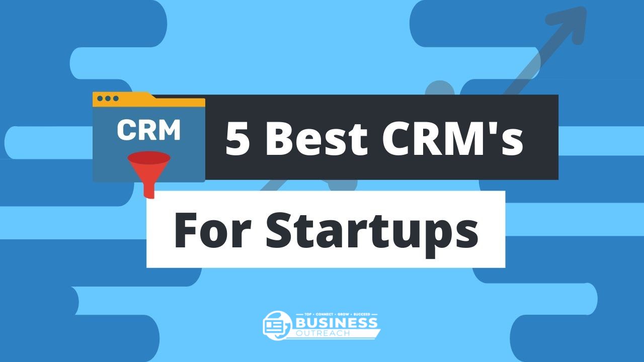 Best CRM for Startups