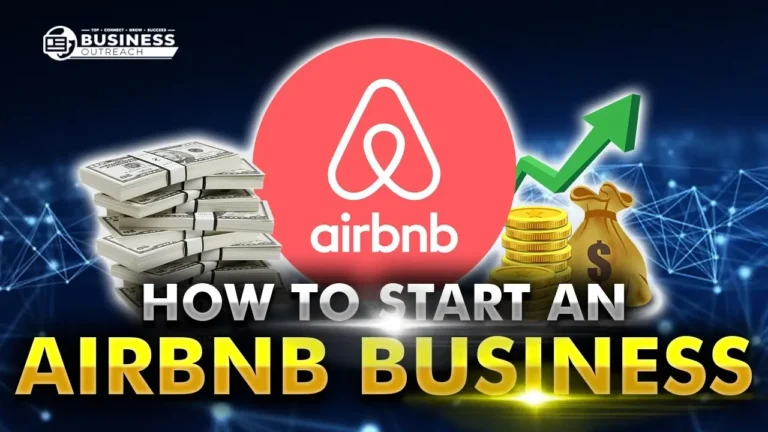 How to Start an Airbnb Business