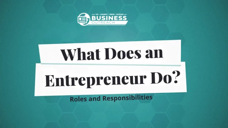 What Does an Entrepreneur Do